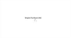 Desktop Screenshot of empirefurnitureusa.com